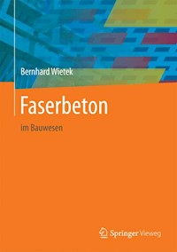 Faserbeton - Bernhard Wietek - E-Book