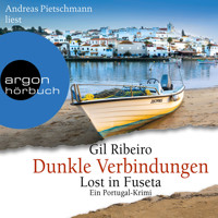 Dunkle Verbindungen - Lost in Fuseta - Leander Lost ermittelt, Band 6 (Autorisierte Lesefassung) - Gil Ribeiro - Hörbuch