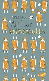 Allee der Kosmonauten - Anne Krüger - E-Book