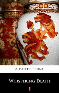 Whispering Death - Aidan de Brune - E-Book