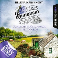Schlechter Geschmack ist tödlich - Ein Idyll zum Sterben - Ein englischer Cosy-Krimi - Bunburry, Folge 3 (Ungekürzt) - Helena Marchmont - Hörbuch