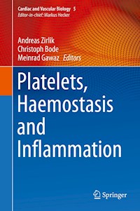Platelets, Haemostasis and Inflammation -  - E-Book