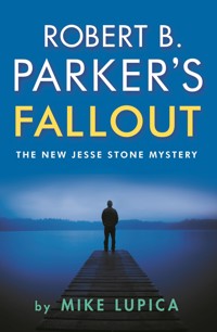 Robert B. Parker's Fallout - Mike Lupica - E-Book