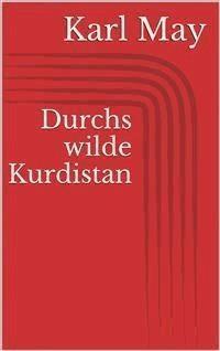 Durchs wilde Kurdistan - Karl May - E-Book