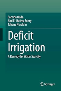 Deficit Irrigation - Samiha Ouda - E-Book