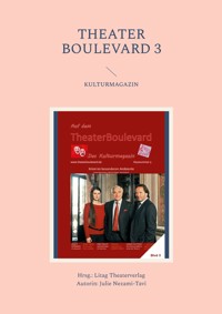 Theater Boulevard 3 - Julie Nezami-Tavi - E-Book