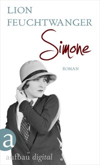 Simone - Lion Feuchtwanger - E-Book