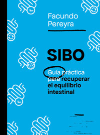 SIBO - Facundo Pereyra - E-Book