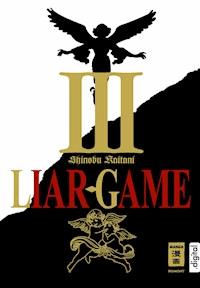 Liar Game 03 - Shinobu Kaitani - E-Book