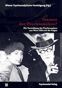 Trauma der Psychoanalyse? - - E-Book