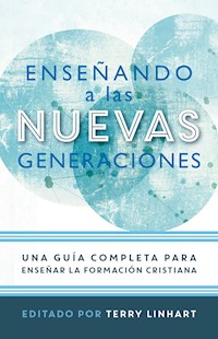 Enseñando a las nuevas generaciones - - E-Book
