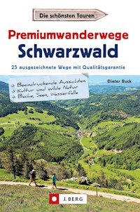 Premiumwanderwege Schwarzwald - Dieter Buck - E-Book