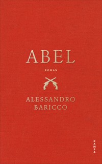 Abel - Alessandro Baricco - E-Book