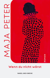 Wenn du nicht wärst - Maja Peter - E-Book