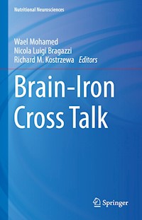 Brain-Iron Cross Talk -  - E-Book