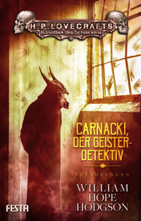 Carnacki, der Geisterdetektiv - William Hope Hodgson - E-Book