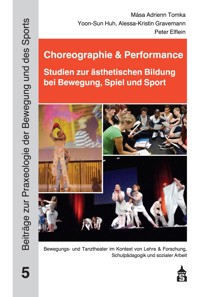 Choreographie & Performance - Yoon-Sun Huh - E-Book
