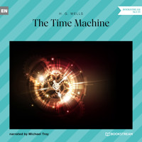 The Time Machine (Unabridged) - H. G. Wells - Hörbuch