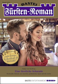 Fürsten-Roman 2532 - Katja von Seeberg - E-Book