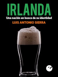 Irlanda - Luis Antonio Sierra - E-Book