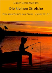 Die kleinen Strolche - Didier Desmerveilles - E-Book