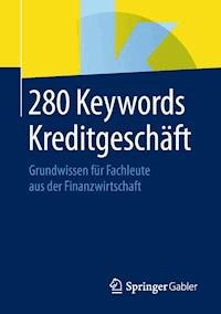 280 Keywords Kreditgeschäft - - E-Book