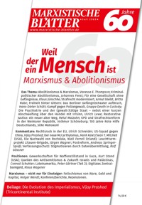 Weil der Mensch ein Mensch ist – Marxismus & Abolitionismus -  - E-Book