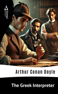 The Greek Interpreter - Arthur Conan Doyle - E-Book