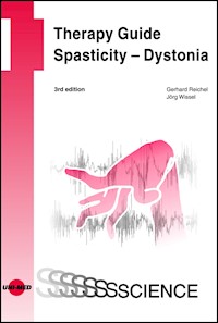 Therapy Guide Spasticity - Dystonia - Gerhard Reichel - E-Book