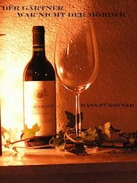 Der Gärtner war nicht der Mörder - Hans Pürstner - E-Book