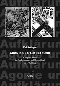 Agonie und Aufklärung - Kai Artinger - E-Book