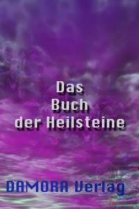 Das Buch der Heilsteine. - Otmar Trierweiler - E-Book