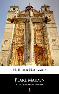 Pearl Maiden - H Rider Haggard - E-Book