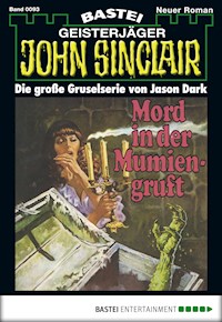 John Sinclair 93 - Jason Dark - E-Book