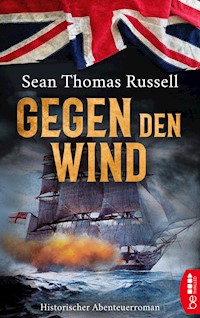 Gegen den Wind - Sean Thomas Russell - E-Book