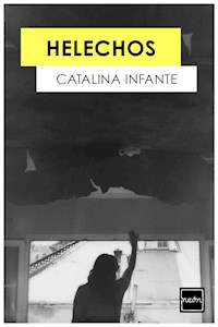Helechos - Catalina Infante - E-Book
