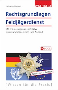 Rechtsgrundlagen Feldjägerdienst - Johannes Heinen - E-Book
