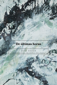 De últimas horas - José Kozer - E-Book