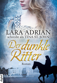 Der dunkle Ritter - Lara Adrian - E-Book