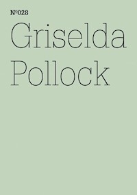 Griselda Pollock - Pollock Griselda - E-Book