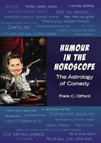 Humour in the Horoscope - Frank C. Clifford - E-Book