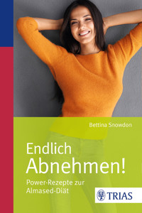 Endlich Abnehmen! - Bettina Snowdon - E-Book