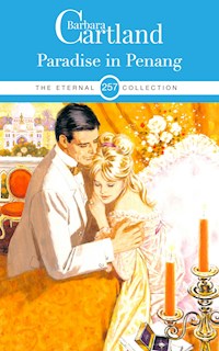 Paradise In Penang - Barbara Cartland - E-Book