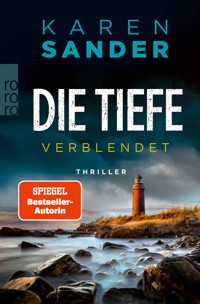 Die Tiefe: Verblendet - Karen Sander - E-Book