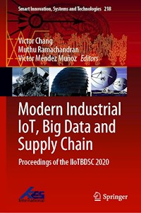 Modern Industrial IoT, Big Data and Supply Chain -  - E-Book