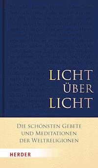 Licht über Licht -  - E-Book