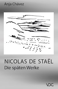 Nicolas de Staël - Anja Chávez - E-Book