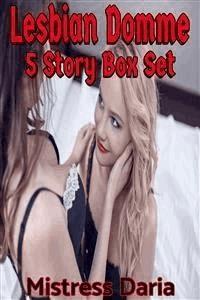 Lesbian Domme - Mistress Daria - E-Book