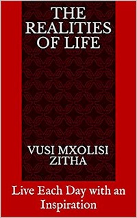 The Realities of Life - Vusi Mxolisi Zitha - E-Book