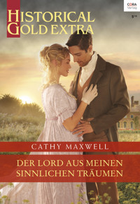Der Lord aus meinen sinnlichen Träumen - Cathy Maxwell - E-Book